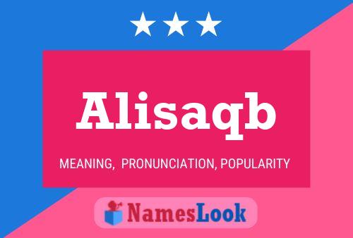 Alisaqb Name Poster