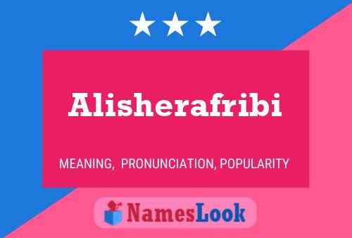 Alisherafribi Name Poster