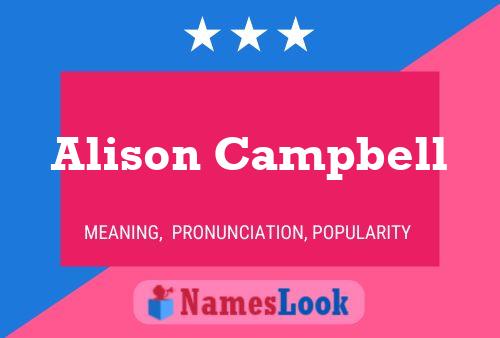 Alison Campbell Name Poster