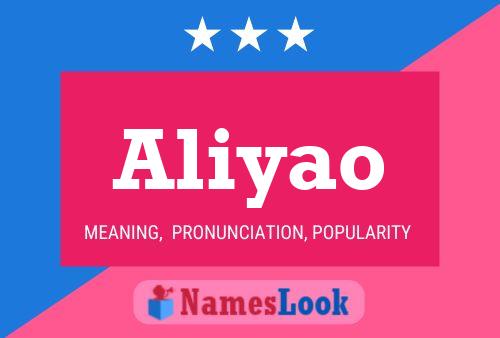 Aliyao Name Poster