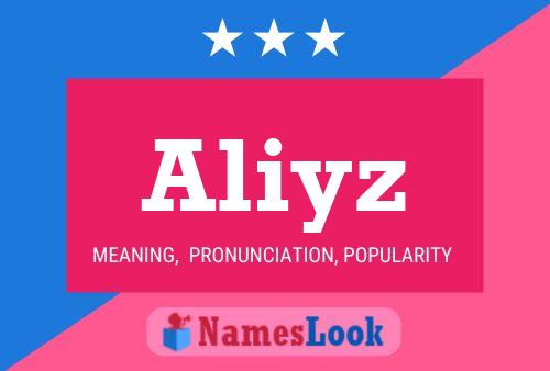 Aliyz Name Poster