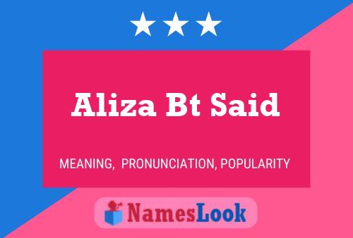 Aliza Bt Said Name Poster