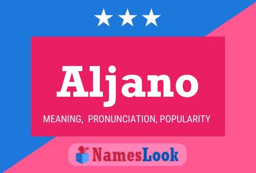 Aljano Name Poster