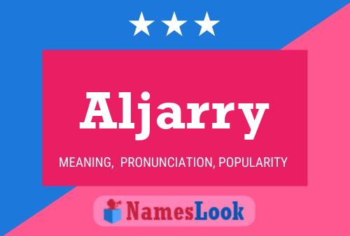 Aljarry Name Poster