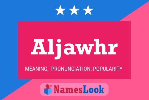 Aljawhr Name Poster