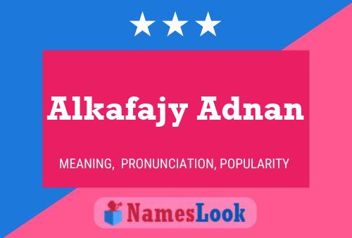 Alkafajy Adnan Name Poster