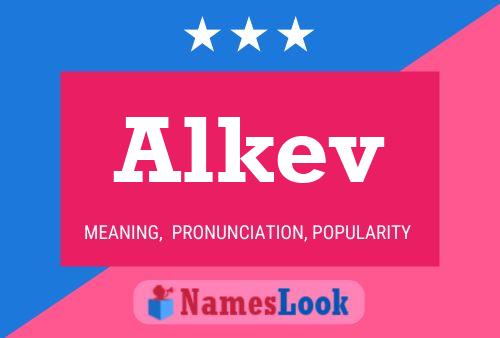 Alkev Name Poster