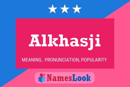 Alkhasji Name Poster