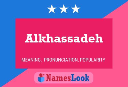 Alkhassadeh Name Poster