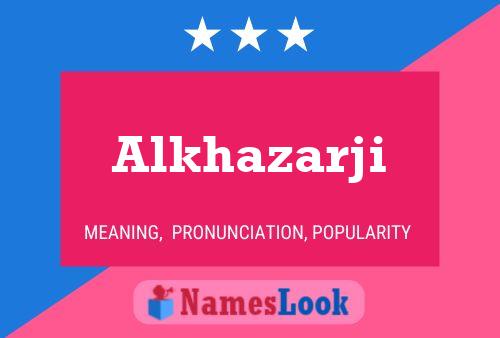 Alkhazarji Name Poster