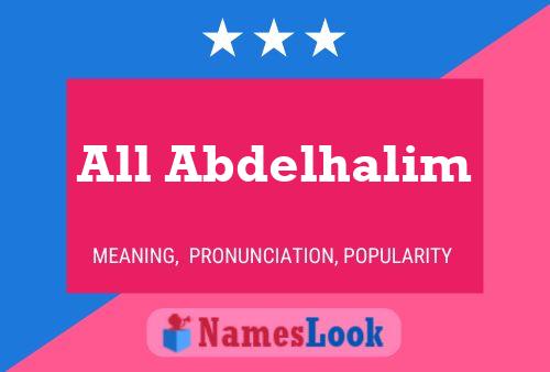 All Abdelhalim Name Poster