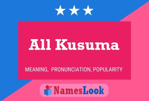 All Kusuma Name Poster