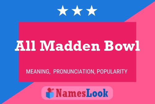 All Madden Bowl Name Poster