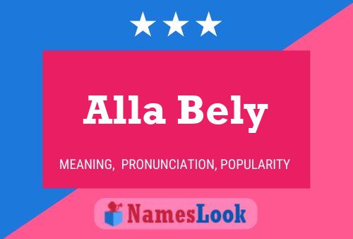 Alla Bely Name Poster