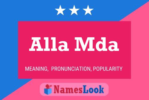 Alla Mda Name Poster