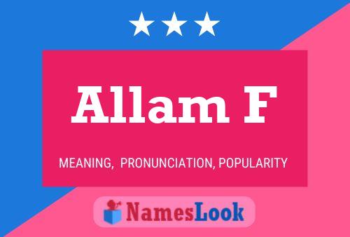 Allam F Name Poster