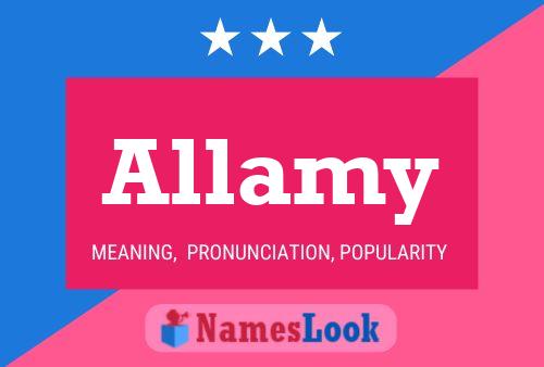 Allamy Name Poster