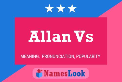 Allan Vs Name Poster