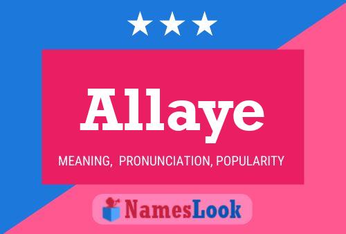 Allaye Name Poster