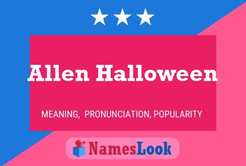 Allen Halloween Name Poster