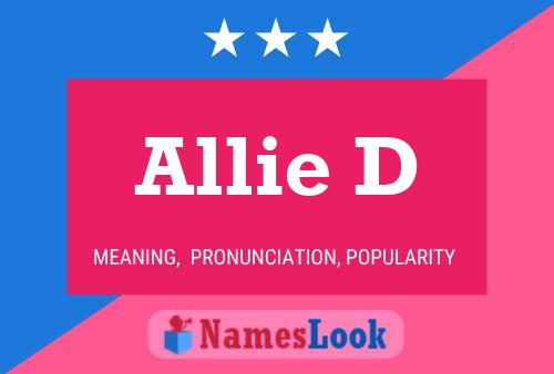 Allie D Name Poster