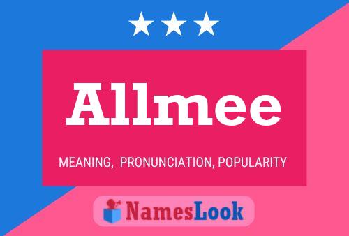 Allmee Name Poster