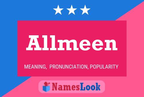 Allmeen Name Poster