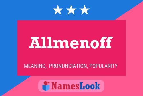 Allmenoff Name Poster