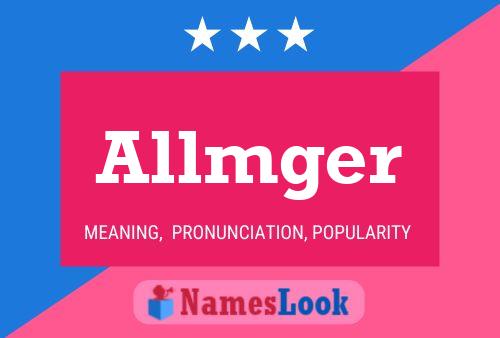 Allmger Name Poster