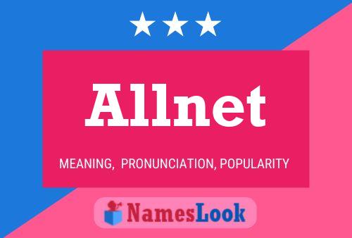 Allnet Name Poster