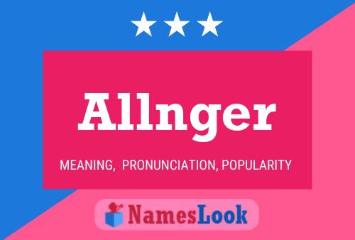 Allnger Name Poster