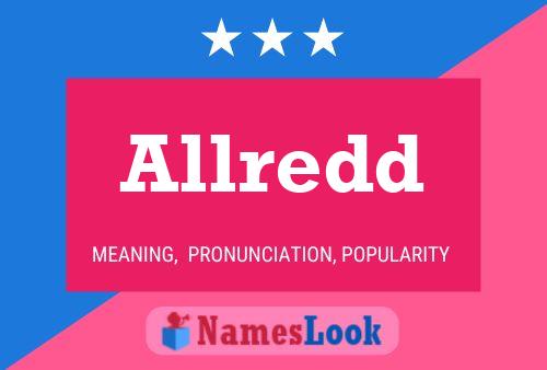 Allredd Name Poster