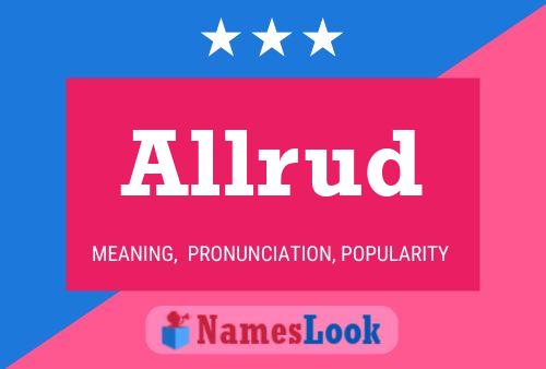 Allrud Name Poster