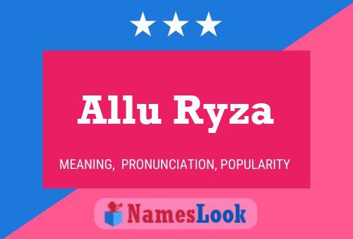 Allu Ryza Name Poster