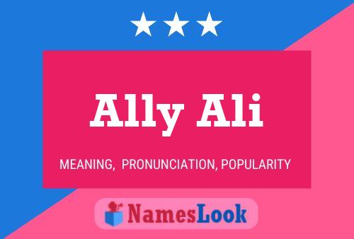 Ally Ali Name Poster