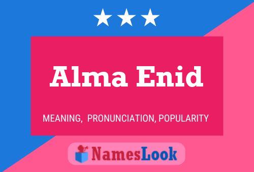 Alma Enid Name Poster