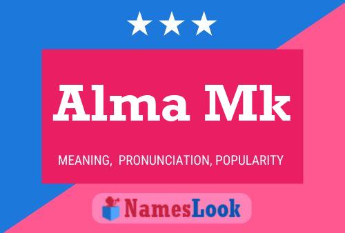 Alma Mk Name Poster