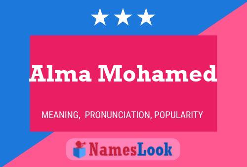 Alma Mohamed Name Poster