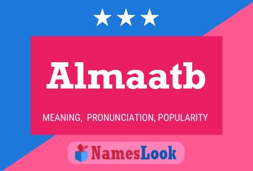 Almaatb Name Poster