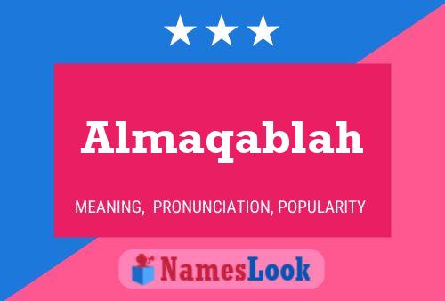 Almaqablah Name Poster