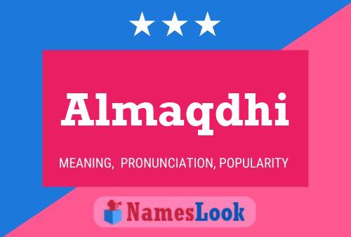 Almaqdhi Name Poster