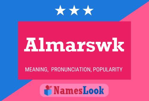 Almarswk Name Poster