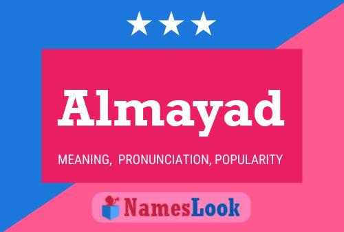 Almayad Name Poster