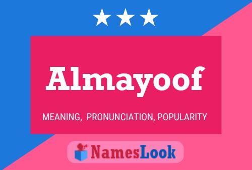 Almayoof Name Poster