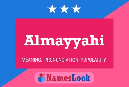 Almayyahi Name Poster