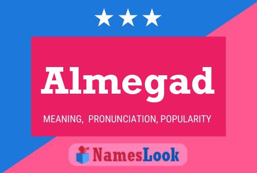 Almegad Name Poster