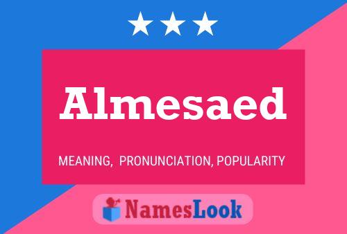 Almesaed Name Poster