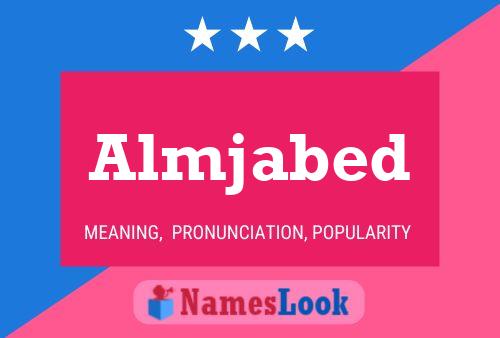 Almjabed Name Poster