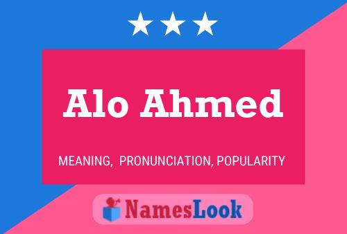 Alo Ahmed Name Poster