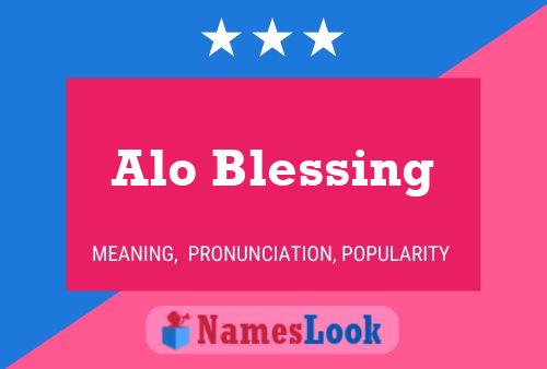 Alo Blessing Name Poster